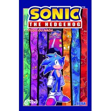 Sonic The Hedgehog – Volume 7: Tudo ou nada: ( ACOMPANHA PÔSTER E MARCADOR)