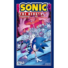 Sonic The Hedgehog – Vol. 9: Corridas de Chao & Bases do Mal