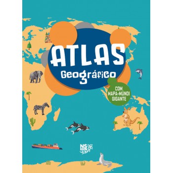 Atlas Geográico: Bandeiras Dos Países E Estados Do Brasil - Acompanha Megapôster Do Mapa-múndi