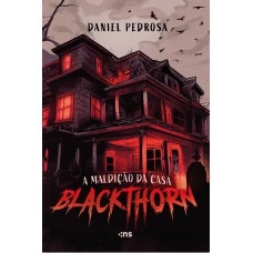 A Maldição Da Casa Blackthorn