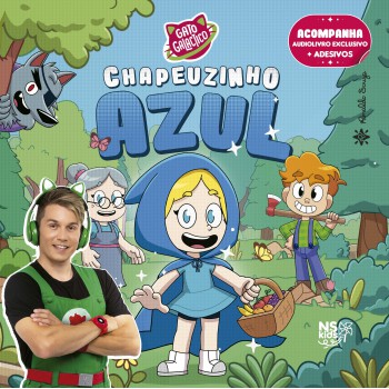 Gato Galáctico Em Chapeuzinho Azul - Acompanha Audiobook Exclusivo + Cartela De Adesivos