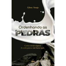 Ordenhando As Pedras Ordenhando As Pedras