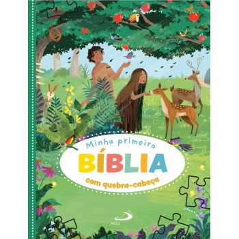Minha Primeira Bíblia Com Quebra-cabeça Minha Primeira Bíblia Com Quebra-cabeça