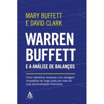 Warren Buffett E A Análise De Balanços