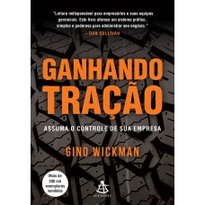 Ganhando Tração: Assuma O Controle De Sua Empresa