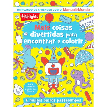 Mais Coisas Divertidas Para Encontrar E Colorir - Livro 2: Livro De Coisas Divertidas Para Encontrar E Colorir