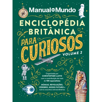 Enciclopédia Britânica Para Curiosos - Volume 2