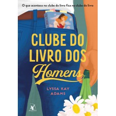 Clube do Livro dos Homens (Clube do livro dos homens – Livro 1)