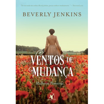 Ventos de mudança (Mulheres Pioneiras – Livro 1)