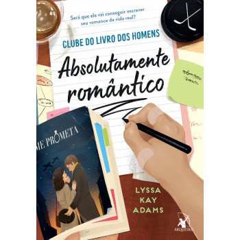 Absolutamente romântico (Clube do livro dos homens – Livro 4)