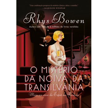 O mistério da noiva da Transilvânia (A espiã da realeza – Livro 4)