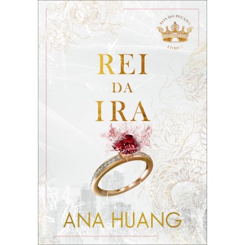 Rei da Ira (Reis do Pecado – Livro 1)