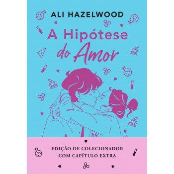 A Hipótese Do Amor - Edição Especial (livro + Marcador Exclusivo)