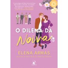 O Dilema Da Noiva