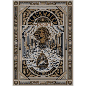 A Enchente (blackwater - Livro 1)