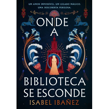Onde A Biblioteca Se Esconde (segredos Do Nilo - Livro 2)