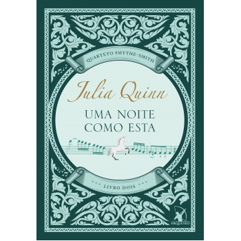 Uma Noite Como Esta (quarteto Smythe-smith - Livro 2)