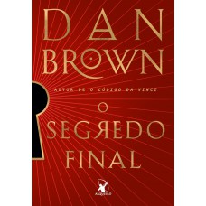 O Segredo Final (robert Langdon - Livro 6)
