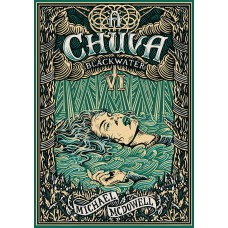 A Chuva (blackwater - Livro 6)