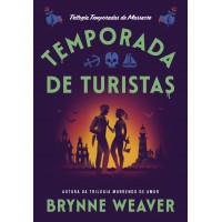 Temporada De Turistas (temporadas De Massacre - Livro 1)