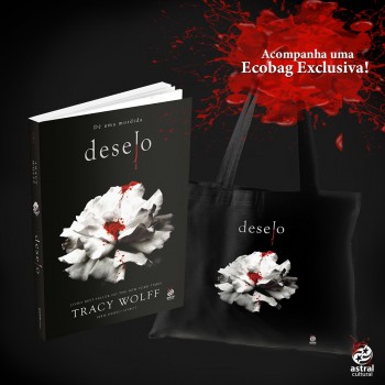 Desejo - Dê Uma Mordida + Ecobag