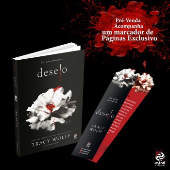 Desejo - Dê Uma Mordida + Marcador Especial