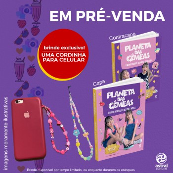 Planeta Das Gêmeas - O Mundo Incrível De Melissa E Nicole + Cordinha Para Celular