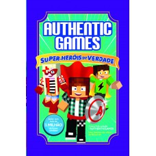 Authenticgames: Super-heróis De Verdade Vol 9: Coleção Authenticgames