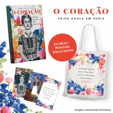 O Coração: Frida Kahlo Em Paris + Brinde