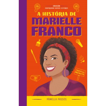 A História De Marielle Ranco: Coleção Inspirando Novos Leitores