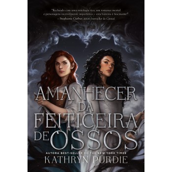 Amanhecer Da Feiticeira De Ossos: Livro 2 Da Duologia Feiticeira De Ossos