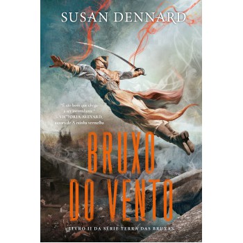Bruxo Do Vento: Livro 2 Da Série Terra Das Bruxas