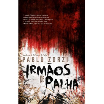 Irmãos De Palha: Livro 2
