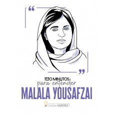 100 Minutos Para Entender Malala Yousafzai