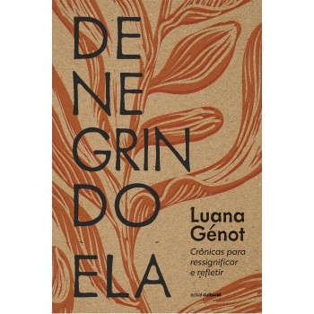 Denegrindo Ela