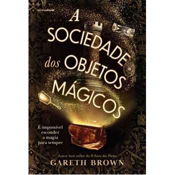 A Sociedade Dos Objetos Mágicos
