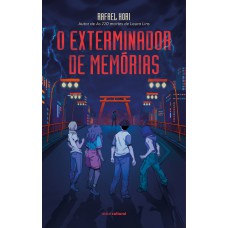 O Exterminador De Memórias