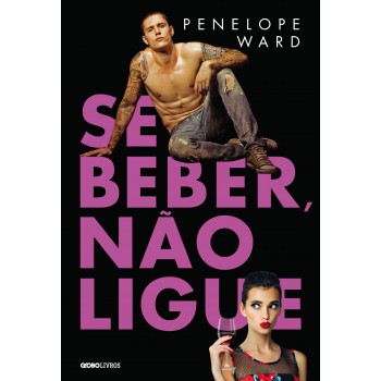 Se Beber, Não Ligue