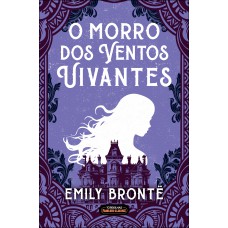 O Morro Dos Ventos Uivantes