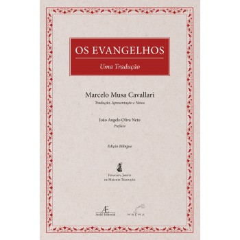 Os Evangelhos - Uma Tradução
