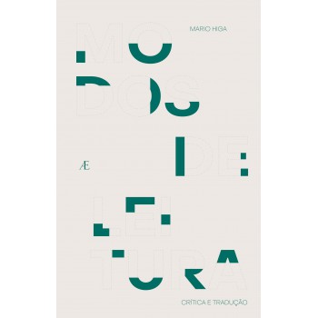 Modos De Leitura: Crítica E Tradução