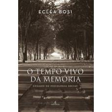 Tempo Vivo Da Memória