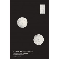 A Bíblia Do Proletariado: Tradutores E Editores De O Capital No Mundo Hispanofalante