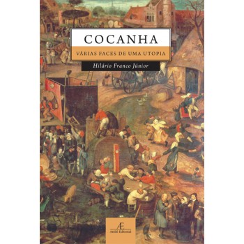 Cocanha: Várias Aces De Uma Utopia
