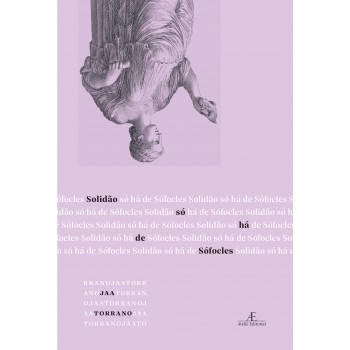 Solidão Só Há De Sófocles