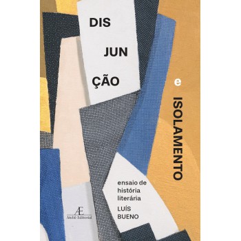 Disjunção E Isolamento