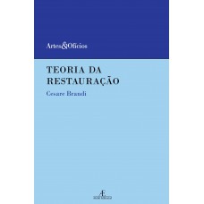 Teoria Da Restauração