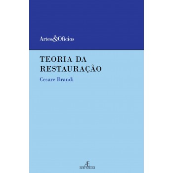 Teoria Da Restauração