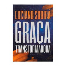 Graça Transformadora