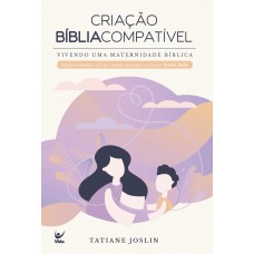 Criação Bíblia Compatível Criação Bíblia Compatível